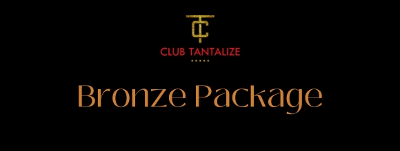 bronze package club tantalize